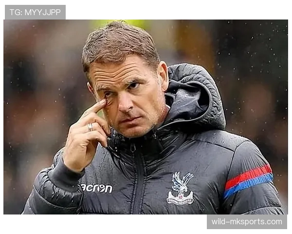 德波尔重塑水晶宫,新赛季目标清晰提振全队士气 德波尔重塑水晶宫,新赛季目标清晰提振全队士气