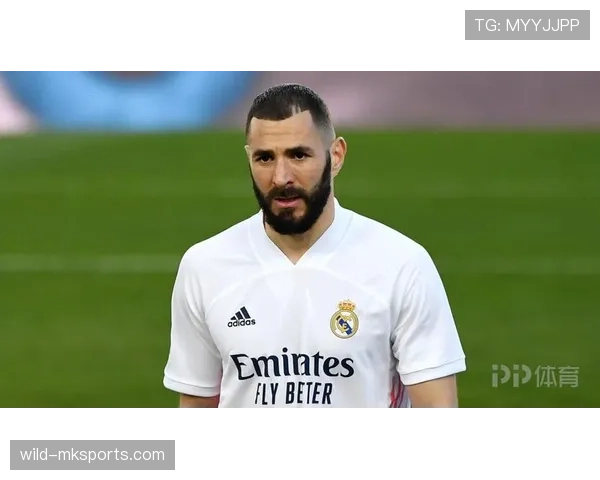 本泽马关键战进球能力解析:大场面属性有多强?